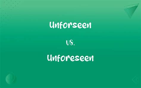 UNFORESEEN Meaning in Tagalog .